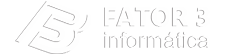 Fator 3 Informática